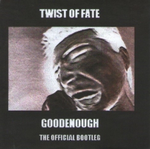 gallery/twist of fate-goodenough